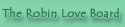 Join in the Robin Love Fun!